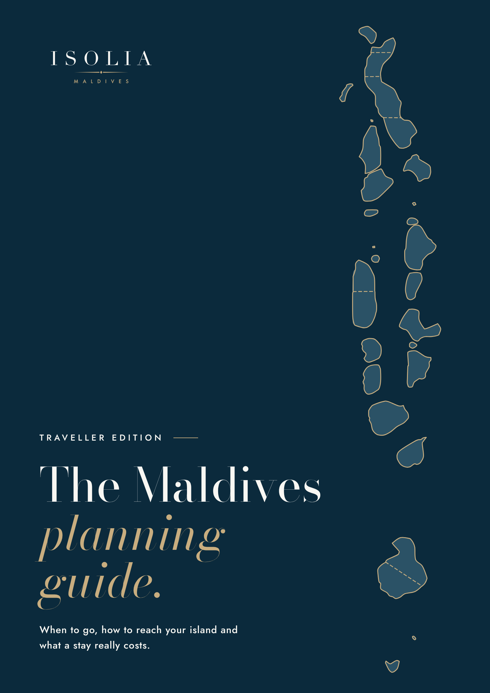 The cover of the Maldives planning guide, traveller edition: the atolls of the Maldives outlined in gold beside the title